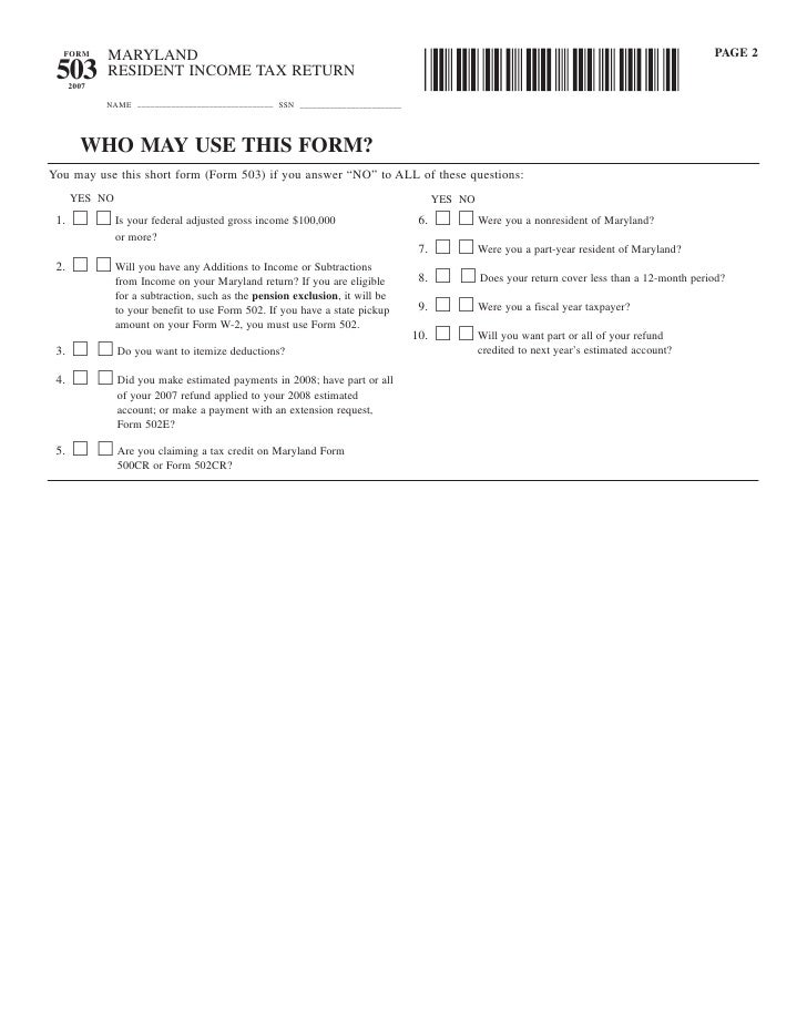 if you are a maryland resident you can file long form 502 or you may md tax form 502