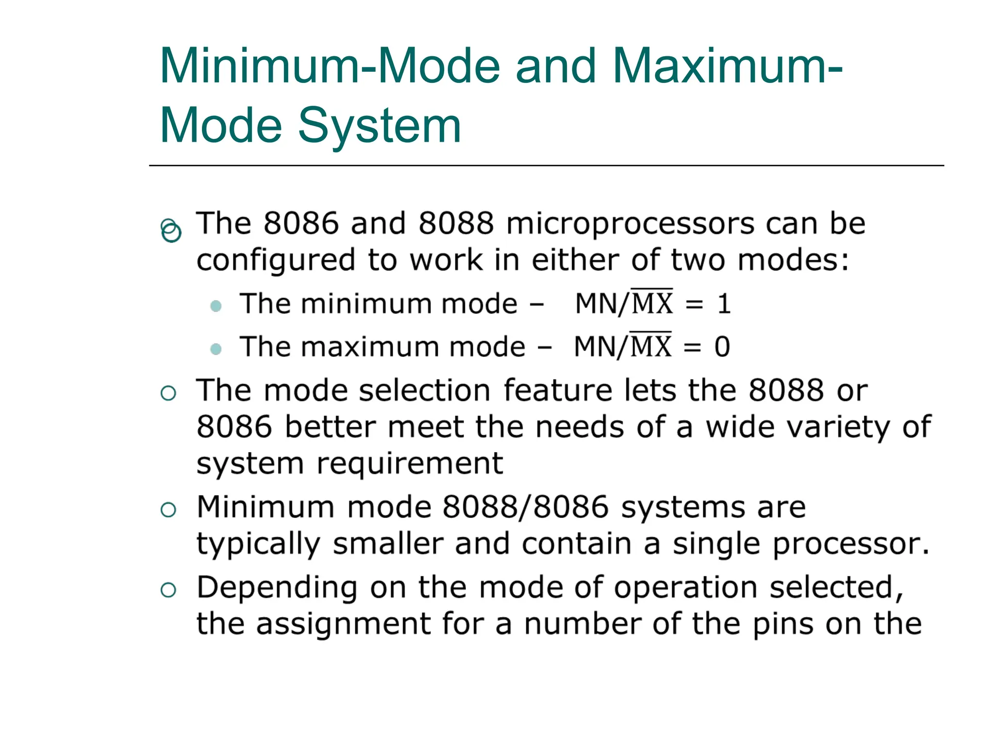 Minimum-Mode and Maximum-
Mode System
 