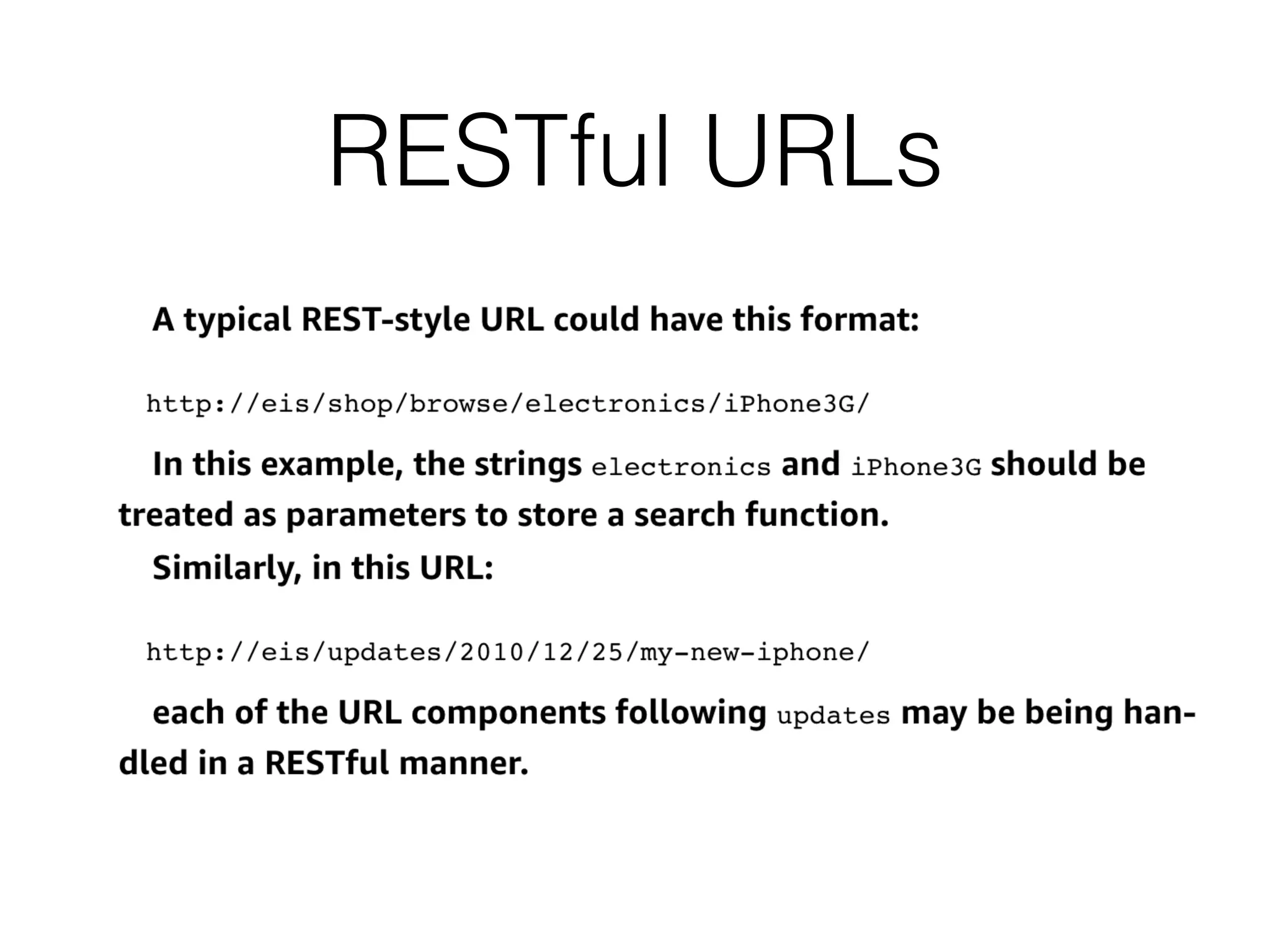 RESTful URLs
 