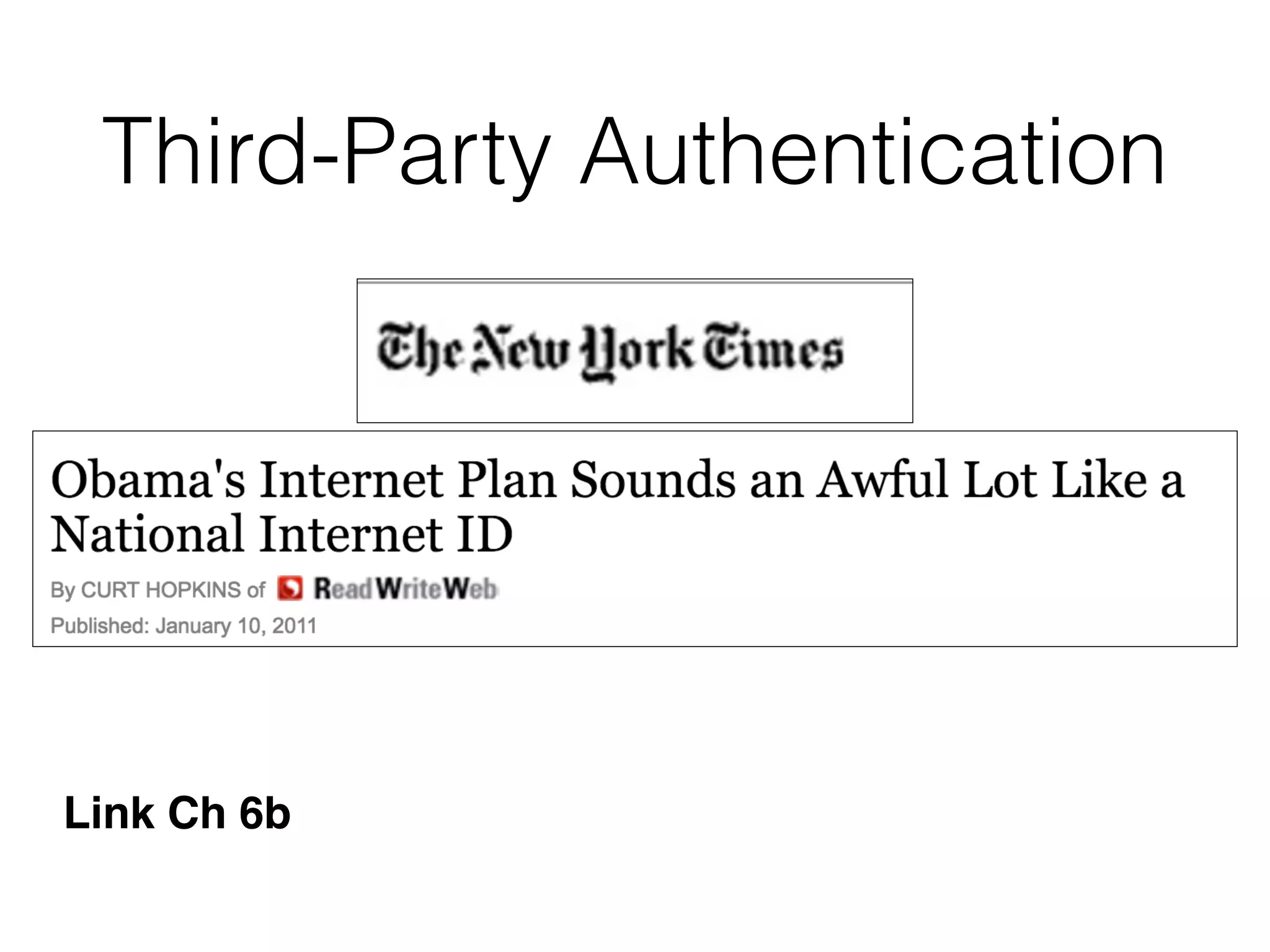 Third-Party Authentication
Link Ch 6b
 