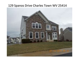 129 Spanos Drive Charles Town WV 25414
 