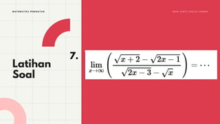Latihan
Soal
MATEMATIKA PEMINATAN S M A K S A N T O P A U L U S J E M B E R
7.
 