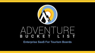 Enterprise SaaS For Tourism Boards
 
