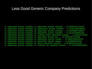 Less Good Generic Company Predictions
 