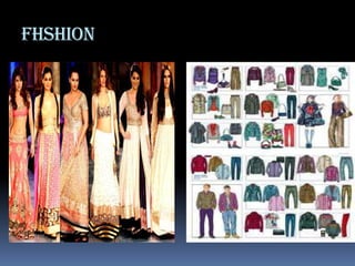 FHSHION
 