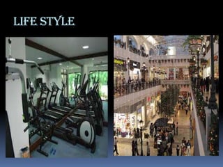 LIFE STYLE
 
