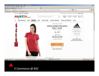 E Commerce @ B2C
 