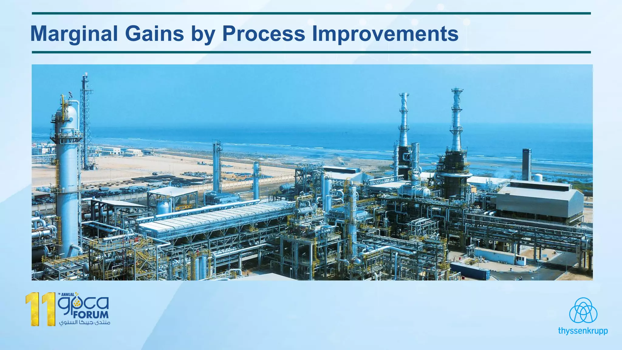 Marginal Gains by Process Improvements
 