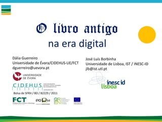 O livro Antigo na era digital | PDF