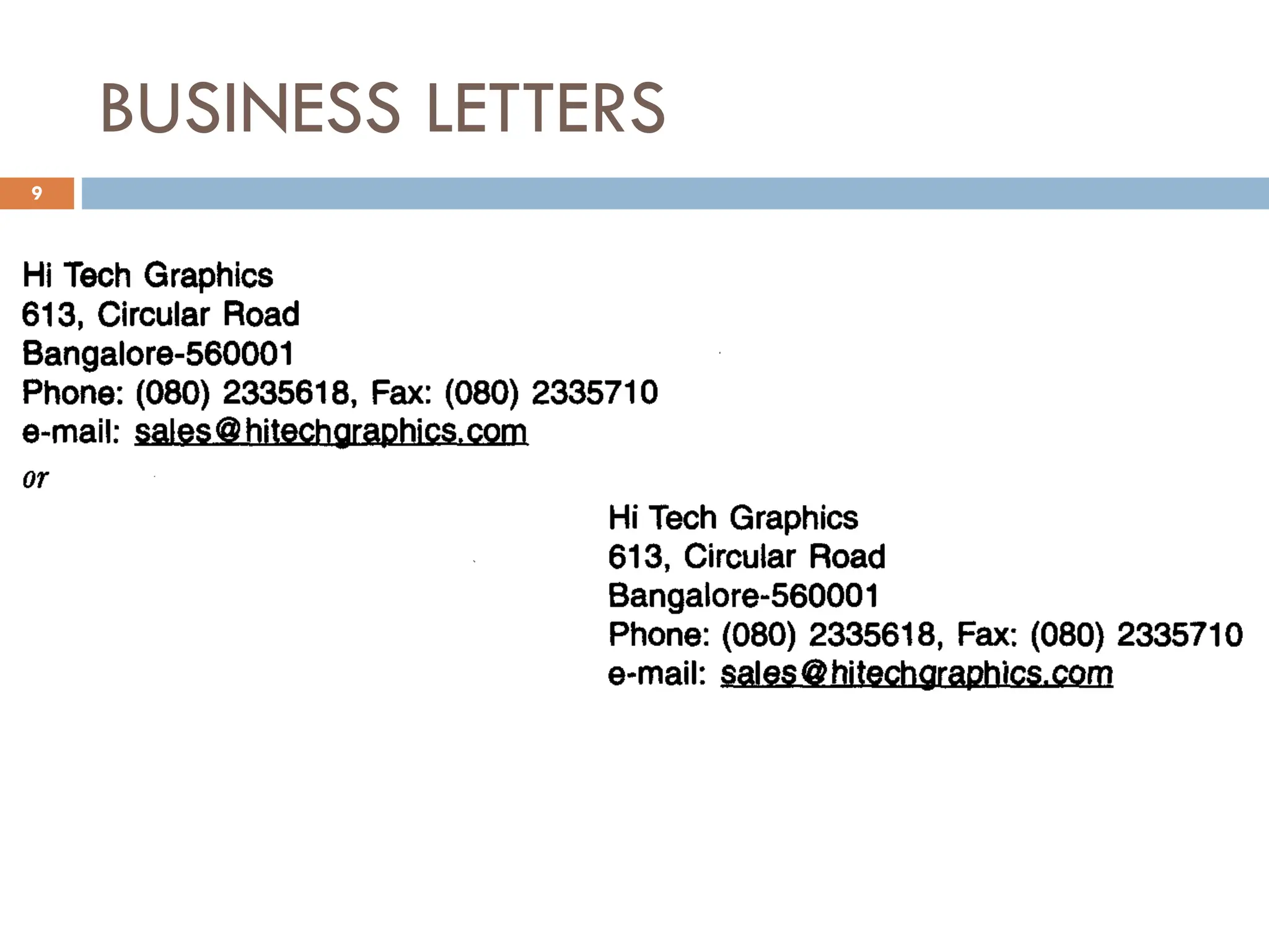 BUSINESS LETTERS
9
 