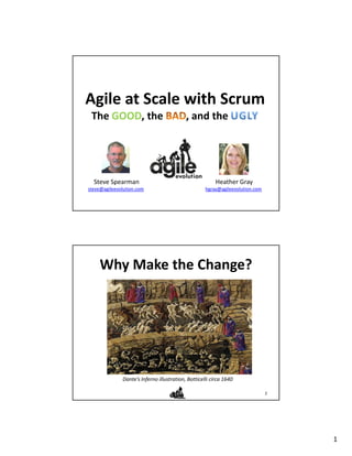 Agile at Scale with Scrum: The Good, the Bad, and the Ugly | PDF