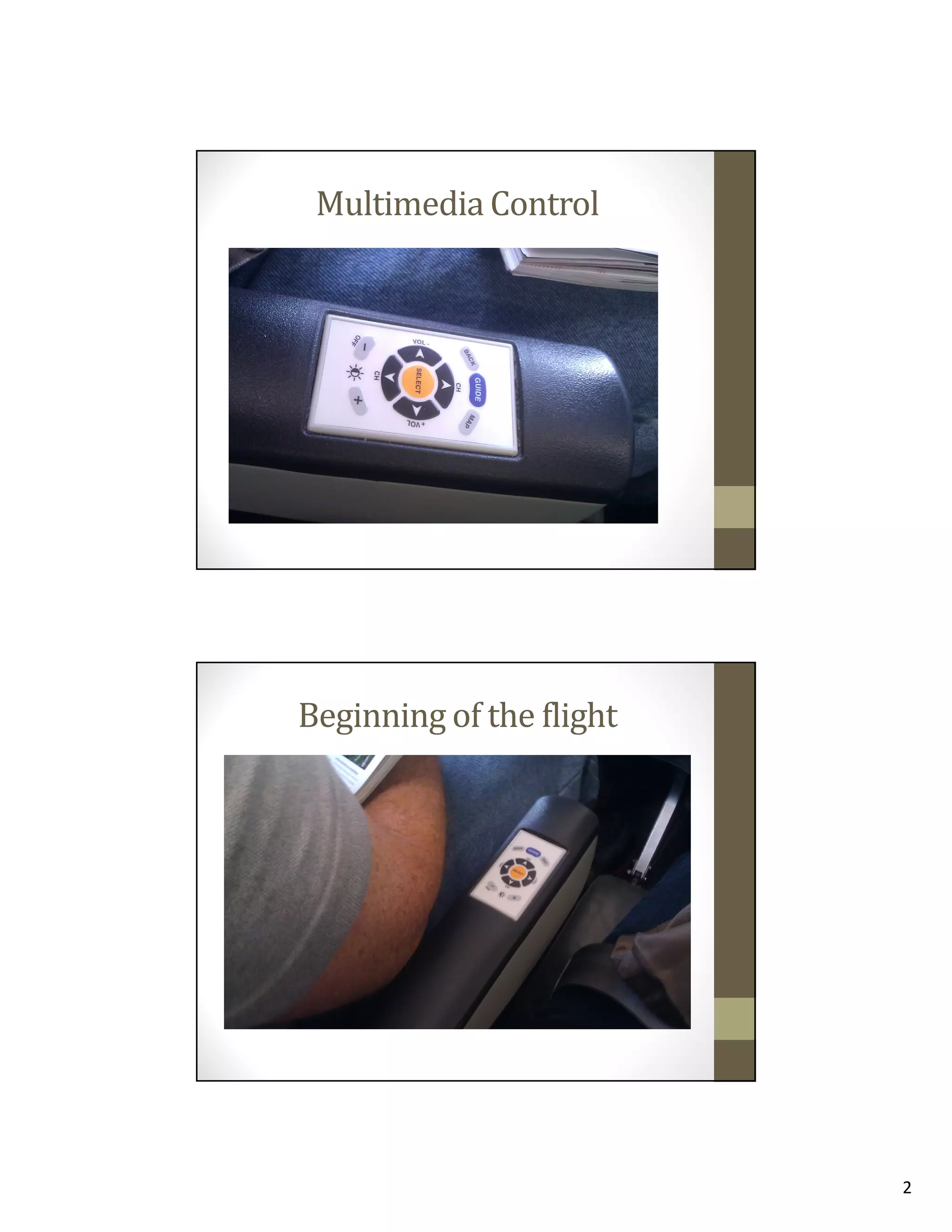 Multimedia Control

Beginning of the flight

2

 