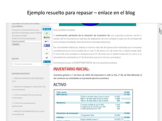 Ejemplo resuelto para repasar – enlace en el blog
• Caso resuelto
 
