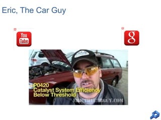 Eric, The Car Guy

 