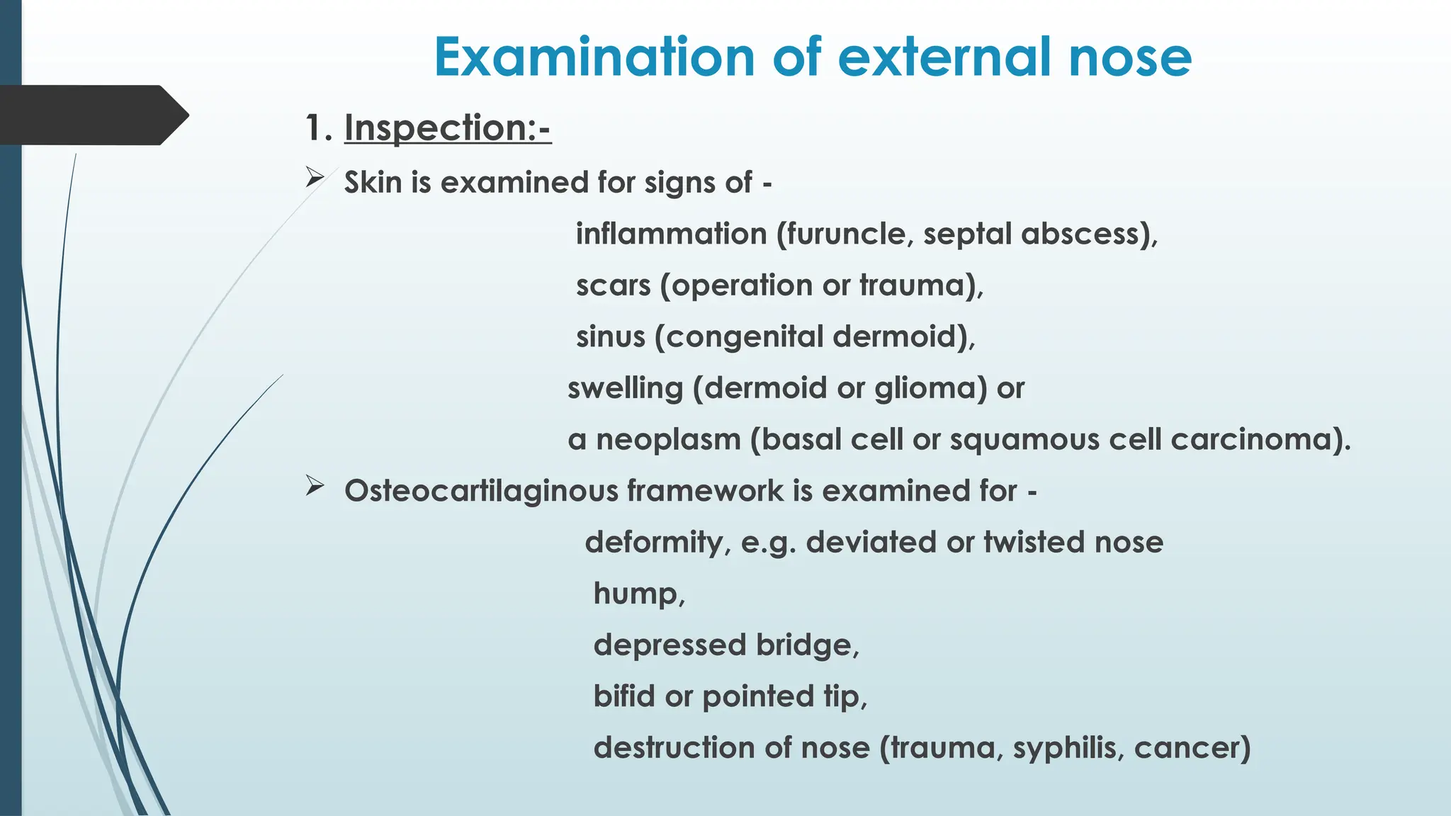 12, CLINICAL EXAMINATION OF NOSE. practical purpose | PPTX