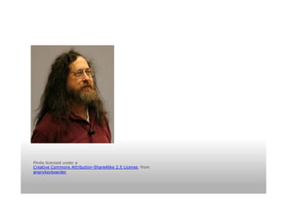 Photo licensed under a
Creative Commons Attribution-ShareAlike 2.5 License, from
angrykeyboarder
 