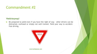 12 commandments of defensive driving | PPTX