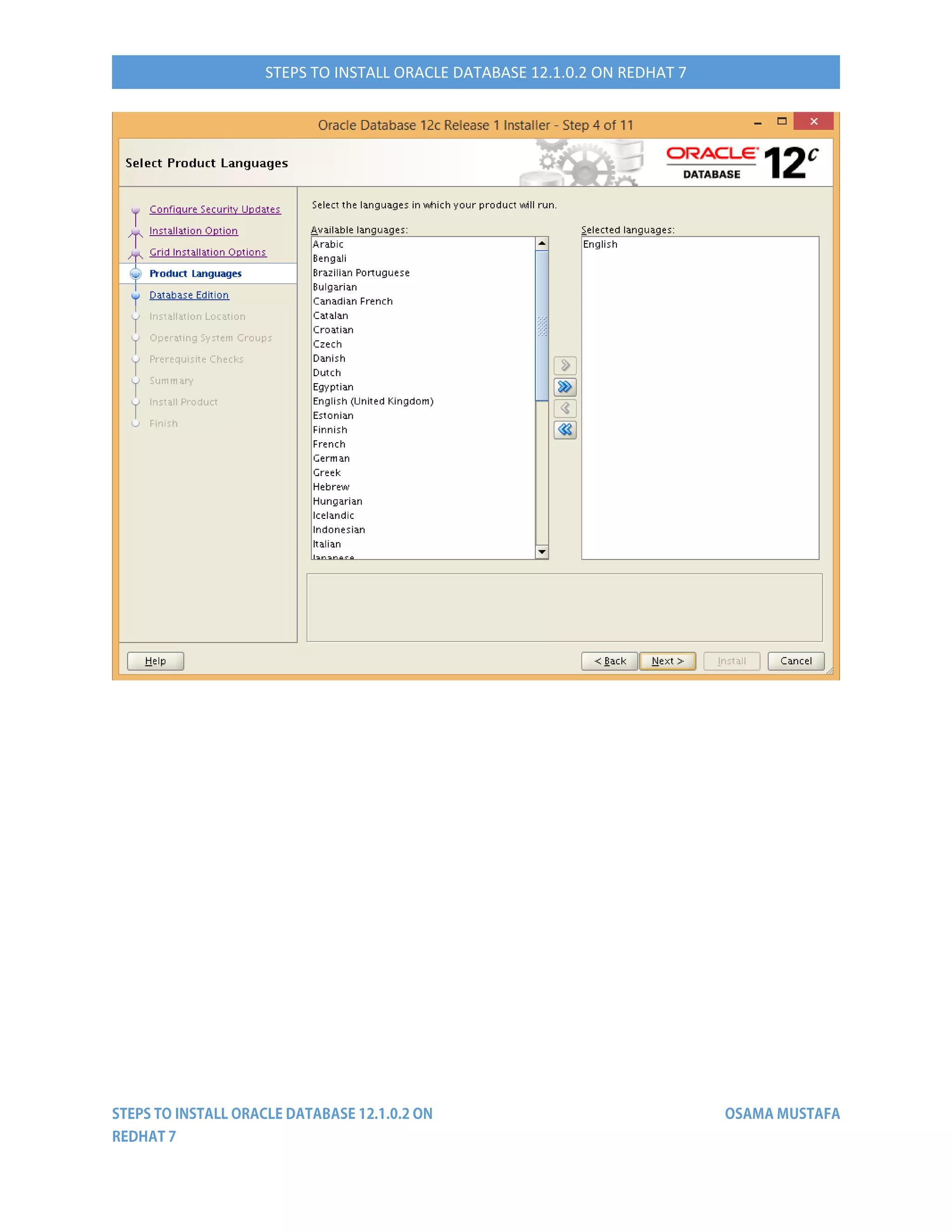 STEPS TO INSTALL ORACLE DATABASE 12.1.0.2 ON REDHAT 7
 