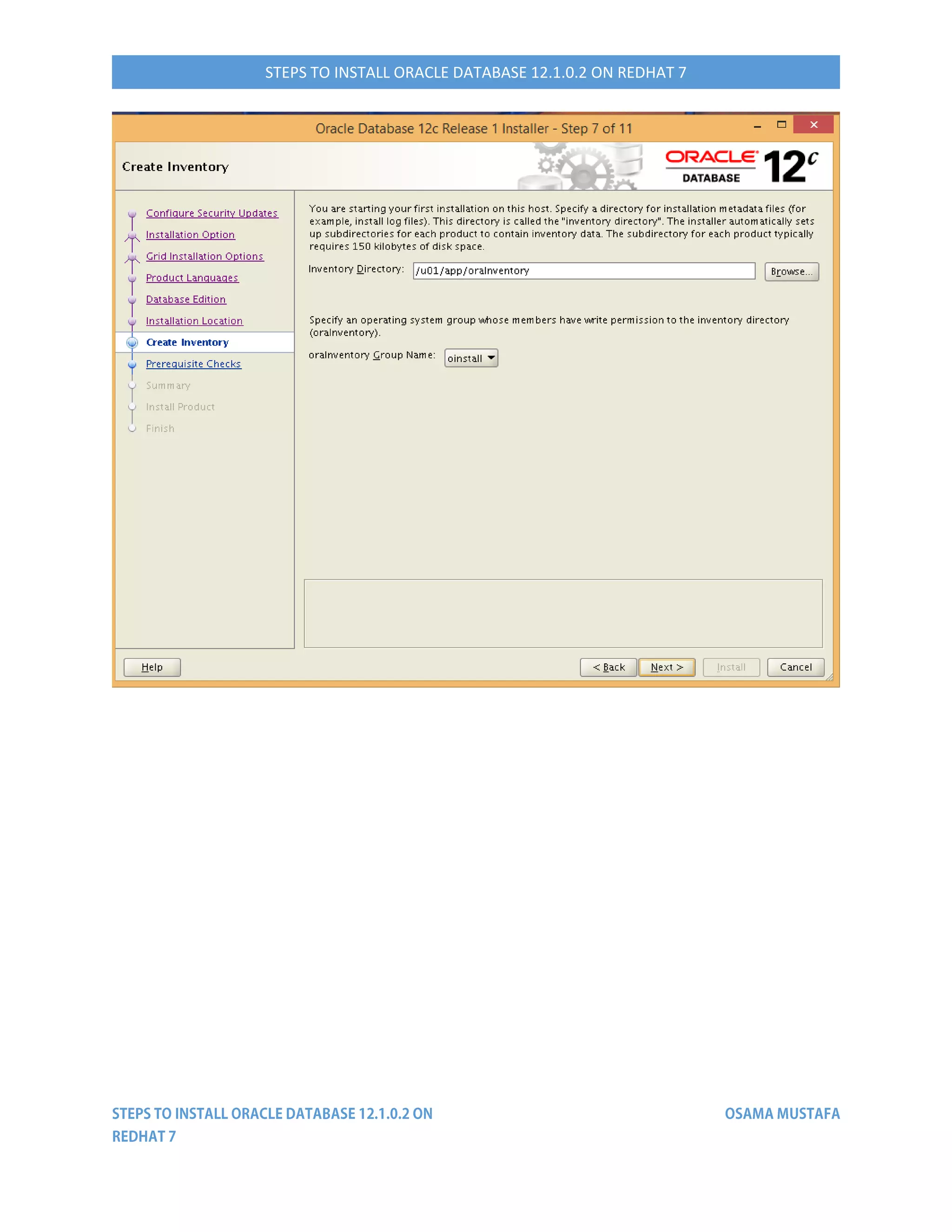 STEPS TO INSTALL ORACLE DATABASE 12.1.0.2 ON REDHAT 7
 