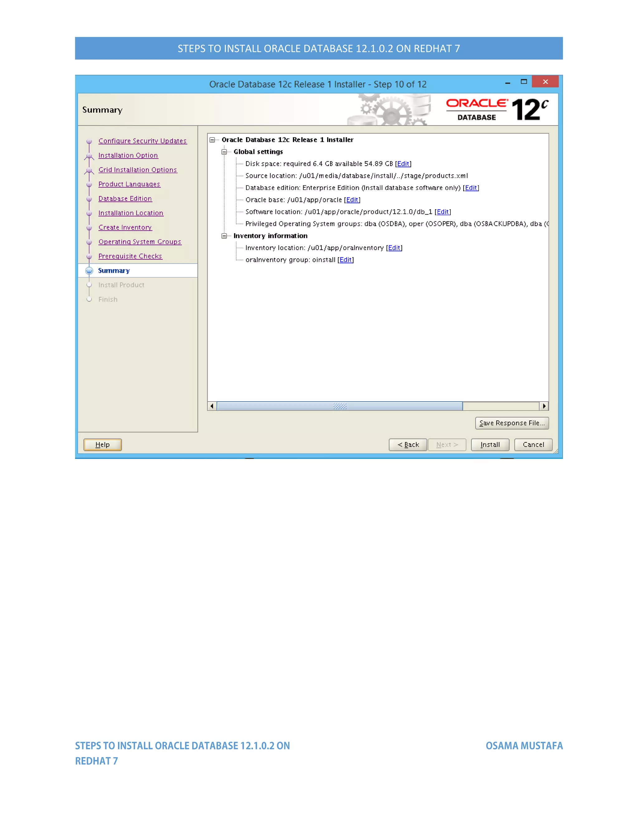 STEPS TO INSTALL ORACLE DATABASE 12.1.0.2 ON REDHAT 7
 