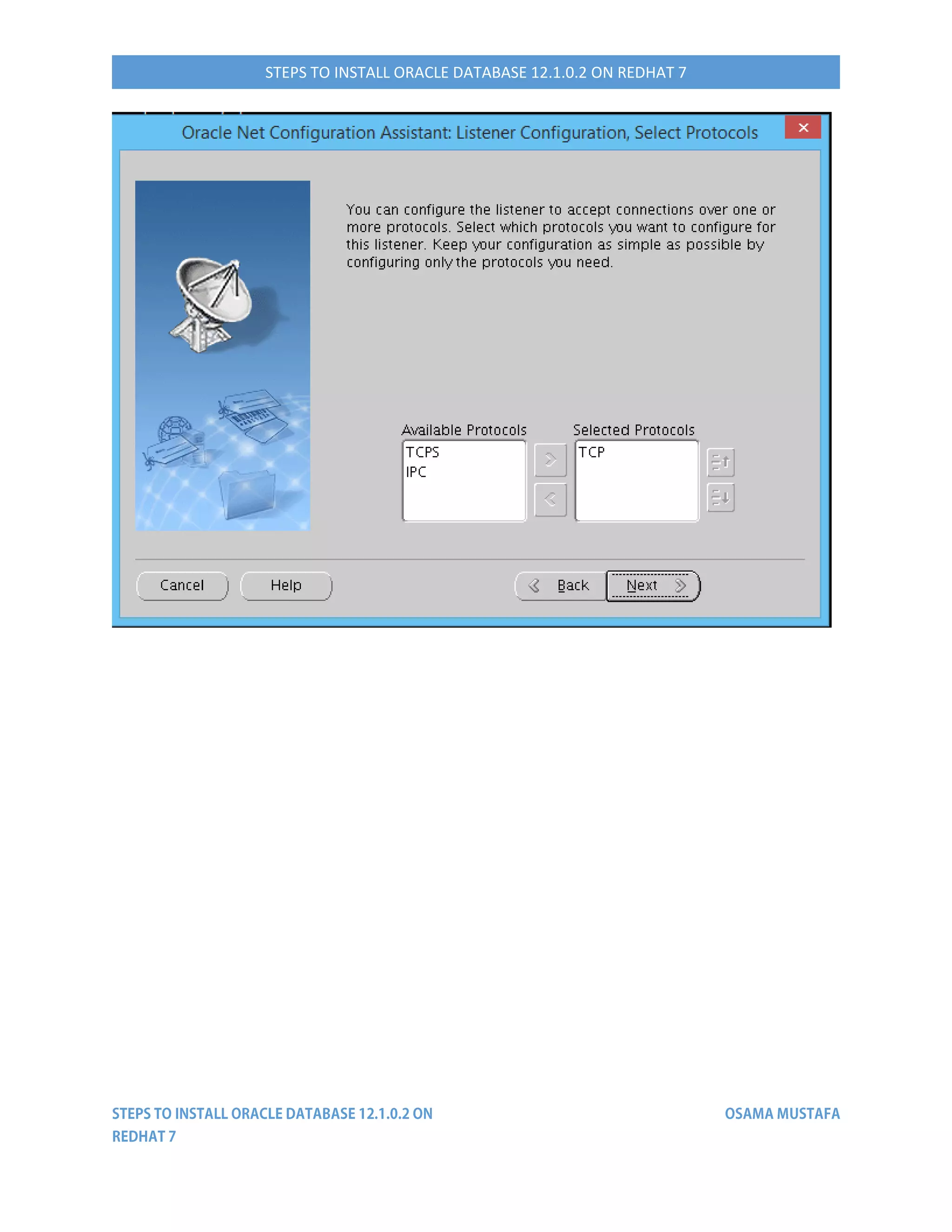 STEPS TO INSTALL ORACLE DATABASE 12.1.0.2 ON REDHAT 7
 