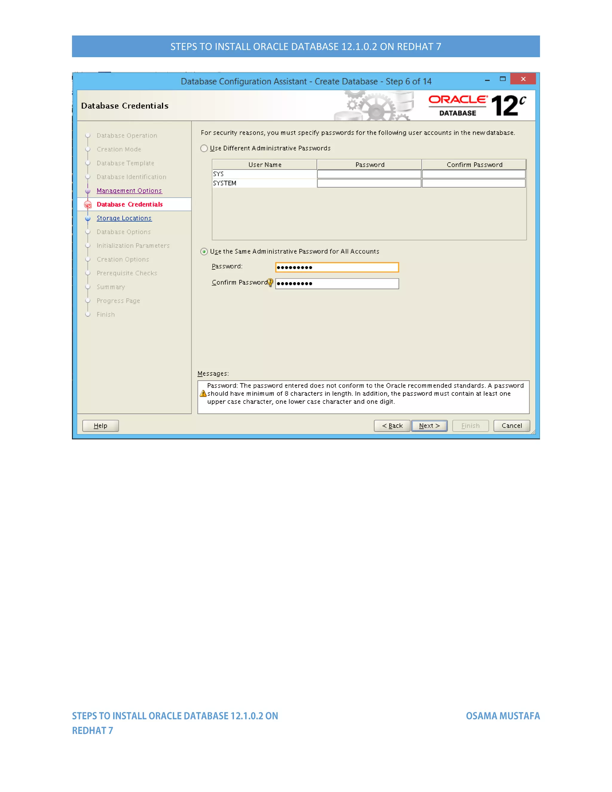 STEPS TO INSTALL ORACLE DATABASE 12.1.0.2 ON REDHAT 7
 