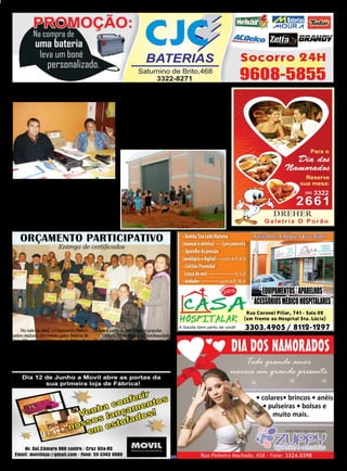 8 | O EXPRESSO                                                                                                         SÁBADO, 12 DE JUNHO DE 2010




   ACElINO FlORES tERá COlEtA SElEtIVA
                                                                   Para Gilberto, o projeto irá beneficiar principal-
                                                              mente os moradores do Acelino Flores. “O material
                                                              reciclado será transformado em renda, ajudando na
                                                              sobrevivência de várias famílias que necessitam desse
                                                              trabalho. Sendo que esta será a primeira Associação
                                                              organizada, que colocará em prática este projeto”.
                                                                   A primeira reunião para a implantação do projeto
                                                              aconteceu ontem (11), no Pavilhão do bairro onde será
                                                              instalada a coleta, com a presença dos moradores.




     E   steve visitando o Jornal O Expresso, Jesmar
         Peixoto – Vice Presidente da UAMCA, e Gil-
berto Miranda – Presidente da Associação de Morado-
res do Bairro Acelino Flores, os quais informaram que
estão implantando naquele bairro a coleta seletiva.
     Segundo Jesmar, este trabalho é de grande impor-
tância para preservação do meio ambiente. “Aumentando
com isso a rede de catadores e melhorando as condições
de vida dos moradores”, diz o vice-presidente.


     ORçAMENtO PARtICIPAtIVO
                           Entrega de certificados




     No mês de abril, o Orçamento Partici-      cidade a partir da participação popular.
pativo realizou um roteiro pelos Bairros de          Ontem, 11 de junho, a Coordenadoria
Cruz Alta com a participação de Delegados       de Relações Comunitárias, através de
do OP Presidentes de Bairros, Equipe de Tra-
      ,                                         seu Coordenador, Celso Ciotti, com a
balho, Secretários de Governo e o Prefeito      presença do Prefeito Vilson Roberto es-
Vilson Roberto. A “Caravana do Orçamento        teve entregando os Certificados de Par-
Participativo” percorreu 35 bairros, visitan-   ticipação aos integrantes da Caravana,
do mais de 80 obras e ações construídas na      no Salão Nobre da Prefeitura.
 