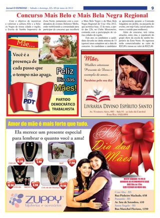Jornal O EXPRESSO | Sábado e domingo, 12 e 13 de maio de 2012                                                                                             9
           Concurso Mais Belo e Mais Bela Negra Regional
    Com o objetivo de incentivar       Zona Norte, juntamente com a coor-     o Mais Belo Negro e da Mais Bela        se apresentarão perante a Comissão
e valorizar a cultura Afro e a bele-   denadora de eventos Helenice Mello,    Negra Regional de Cruz Alta 2012,       Julgadora em desfile, na passarela do
za Negra de nossa cidade e região,     estão mobilizando a comunidade para    que acontece hoje, 12 de maio, a par-   evento, em traje Gala, (social para ho-
a Escola de Samba Imperatriz da        participar do concurso que escolherá   tir das 22h, no Clube Missioneiro,      mens e vestido para mulheres).
                                                                              contando com a participação de vá-           Além do concurso, terá várias
                                                                              rias cidades da região.                 atrações, entre elas, o espetáculo do
                                                                                   Este ano, os candidatos e candi-   grupo show da escola de samba Im-
                                                                              datas deverão ter idade mínima de 15    peratriz da Zona Norte. Os ingressos
                                                                              (quinze) anos completos até a data do   serão comercializados ao valor de
                                                                              concurso. As candidatas e candidatos    R$5,00 e mesas ao valor de R$25,00.
 