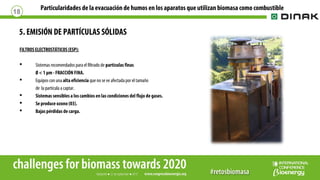 Particularidades de la evacuación de humos en los aparatos que utilizan biomasa como combustible
5. EMISIÓN DE PARTÍCULAS ...