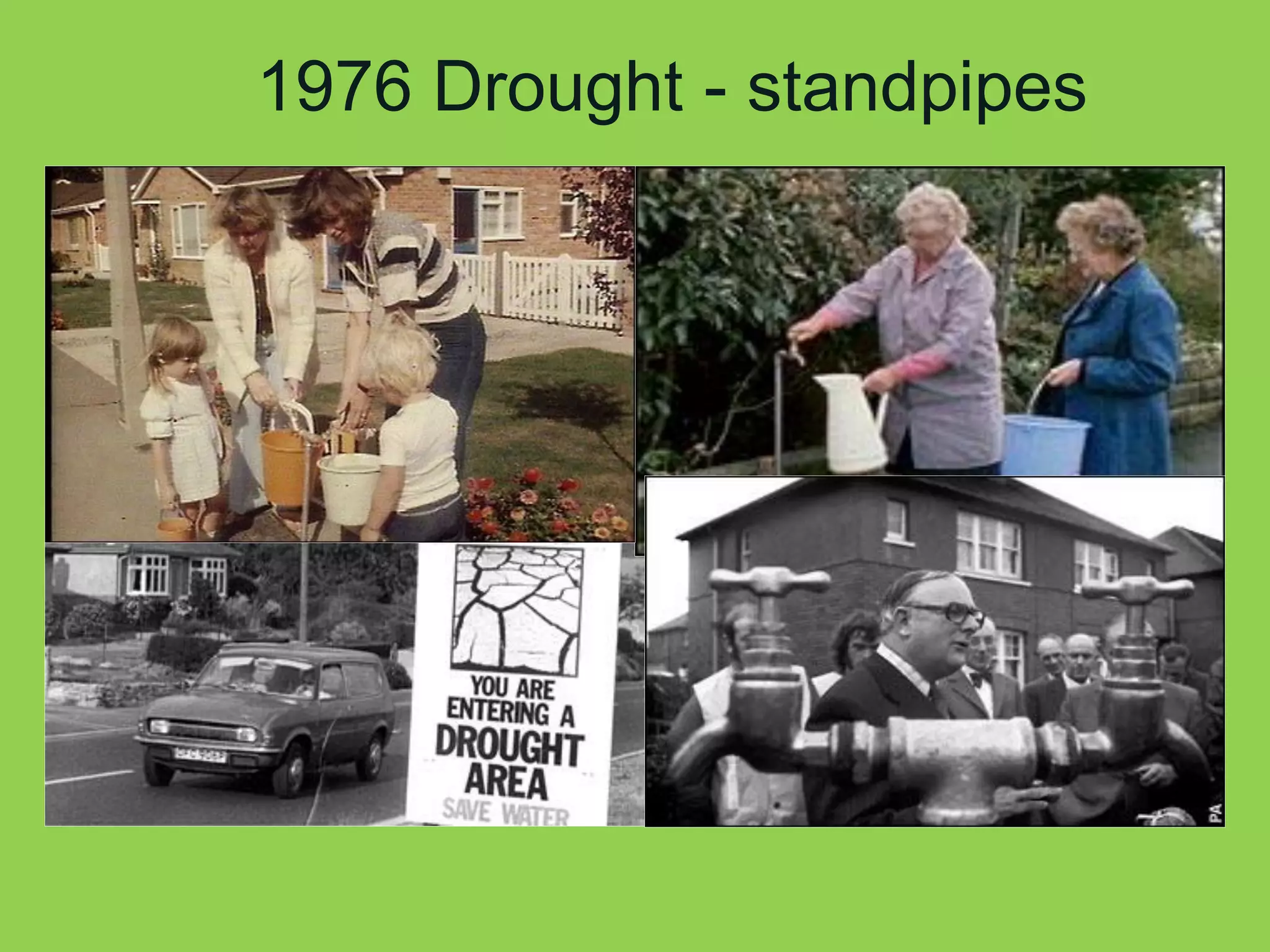 1976 Drought - standpipes 
 