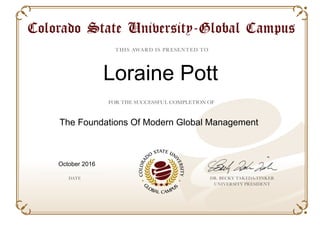Loraine Pott
The Foundations Of Modern Global Management
October 2016
Powered by TCPDF (www.tcpdf.org)
 
