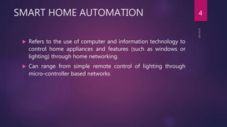 SMART HOME AUTOMATION USING MOBILE APPLICATION | PPTX