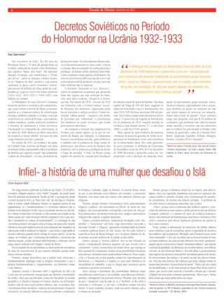 6 Estado de Direito, dezembro de 2007 
Yuliy Tatárchenko* 
Decretos Soviéticos no Período 
do Holomodor na Ucrânia 1932-1933 
Em novembro de 2007, fez 90 anos da 
Revolução Russa e 75 anos da grande fome na 
Ucrânia, conhecida no mundo como Holodomor, 
que significa “matar pela fome”. Há materiais 
daquela revolução, que transformou a “Prisão 
dos povos” - assim se chamava a Rússia Tzaris-ta, 
no “Império de mão” soviético, cuja prática 
totalitária só para o povo ucraniano “custou” 
pelo menos 40 milhões de vidas, perda de inde-pendência, 
a guerra civil e três fomes artificiais 
(1921-1922, 1932-1933 e 1946-1947) com 
milhões de vitimas. 
O Holodomor foi mais horrível e inumana 
forma de quebrar a resistência dos camponeses, 
que como coluna vertebral da Nação ucraniana, 
opunha-se a criminosa prática de coletivização 
forçada e também a impedir a Ucrânia, com suas 
terras férteis no centro da Europa, com tradições 
sólidas estadistas, grande potencial econômico 
e humano de abandonar a União Soviética. 
Fracassando na companhia de coletivização, já 
em abril de 1930, Moscou escolheu uma tática 
de erradicar a “nação rebelde” por meio de uma 
carga tributária elevada e punição. 
No outono de 1932, na Ucrânia e na região 
de Cubanh (hoje território da Rússia com etnia 
ucraniana) foram expropriados todos os produtos 
de famílias que segundo o poder “não cumpriram 
o plano de arrecadação”, ou seja, da maioria de 
“ A definição da Convenção da Assembléia Geral da ONU de 9 de 
dezembro de 1948 determina o genocídio como um “ato perpetrado 
com a intenção de aniquilar totalmente ou parcialmente grupo nacional, 
étnico, racial ou religioso, especialmente com a criação, para membros 
do grupo, de condições de vida que sejam capazes de provocar seu 
aniquilamento físico total ou parcial”..” 
Infiel- a história de uma mulher que desafiou o Islã 
Em artigo recente, publicado na Folha de São Paulo ( 25.10.2007), 
Contardo Calligaris analisou o livro “Infi el”, biografi a da somali Ayaan 
Hirsi Ali, narrando sua história de “desafi o ao Islã” e sua trajetória, desde 
o horror da guerra civil e as “lutas entre clãs” até sua fuga ao Ocidente, 
onde se tornou cidadã holandesa. Destaco os seguintes pontos de sua 
argumentação: a) o fundamentalismo e o terrorismo islâmicos não se 
fundam numa distorção do Islã, mas se encontram inscritos no Alcorão; 
b) o embate frontal entre o Ocidente e o Islã somente será evitado se este 
último passar por “uma revolução interna comparável com a que sacu-diu 
o cristianismo no começo da modernidade!”; c) a estratégia de uma 
convivência possível, em lugares como a Europa, não passa pela “simples 
tolerância, mas pela exigência ativa de uma integração dos imigrantes na 
cultura para onde se mudaram ou fugiram”, o que inclui a “capacidade de 
recusar a diferença quando ela for inimiga de nossos valores”; d) não há 
espaço, no Ocidente, para “a submissão das mulheres, o ostracismo das 
minorias sexuais, o poder patriarcal indiscriminado e, sobretudo, não há 
espaço para a confusão entre religião e Estado de direito”. 
Em se tratando de um psicanalista, as observações são reveladoras 
do tanto de eurocentrismo de que estamos imbuídos quando anali-samos 
culturas distintas. 
Primeiro, porque desconhece que a relação entre terrorismo e 
fundamentalismo impregna todas as religiões monoteístas, e que o 
próprio fundamentalismo é, originariamente, um fenômeno cristão 
e não islâmico. 
Segundo, porque a discussão sobre o signifi cado do Islã e do 
Corão está em permanente renegociação nas distintas comunidades 
de crentes. Antes que um Islã único, existe um Islã plural, no sentido 
geográfi co ( é distinta a situação no Sudeste Asiático ou na Europa), 
jurídico (não há uma escola jurídica islâmica, mas, no mínimo, seis, 
com distintas fontes do direito, tradições de interpretação e formas de 
raciocínio), ou cultural ( diferem os contextos conforme o colonizador 
foi britânico, holandês, inglês ou francês). Da mesma forma, muito 
do que se tem afi rmado como islâmico- por exemplo, a circuncisão 
feminina- tem muito mais em comum com tradições culturais que 
religiosas. 
Terceiro, porque inexiste concomitância entre posicionamento 
religioso e político: um racionalista ou liberal, do ponto de vista 
religioso, não necessariamente corresponde a um ponto de vista po-lítico 
democrático, da mesma forma que nem sempre conservadores 
religiosos dão suporte a regimes ditatoriais. 
Quarto, a própria defi nição, amplamente divulgada, entre “mo-derados” 
e “extremistas” tem forte carga etnocêntrica, associada à 
discussão “secular” e “religioso”, ignorando a multiplicidade de leituras 
e posições políticas dentro do Islã. Assim, não há como reduzir a 
experiência turca de Recep Erdogan, ou a revolução islâmica do Irã, 
às mesmas posições políticas da Al-Qaeda ou dos talibãs. 
Quinto, porque a “reforma islâmica” será ou não efetuada em 
termos completamente distintos daqueles em que ocorreu com o 
cristianismo. Contra a monocultura do tempo linear, que enxerga no 
Islã o passado do cristianismo, muitas outras possibilidades históricas 
estão abertas, incluindo outras modernidades islâmicas. Neste campo, 
o Irã e a Turquia são os dois grandes campos de experimentação de 
alternativas, e o Paquistão e a Argélia, os casos mais dramáticos de 
encruzilhada de caminhos a que se chegou após sucessivos apoios 
ocidentais a governos autoritários. 
Sexto, porque a assimilação das comunidades islâmicas supõe 
uma diferença cultural que é, em realidade, uma diferença colonial e, 
portanto, inimaginável um processo inverso. Partindo, pois, da idéia 
de que o “progresso” está do lado de cá, à “barbárie” só lhe sobra a 
conversão à “civilização” e, por isto, a tolerância sempre encontra 
limites. A razão ocidental, portanto, pode aos outros nomear, sem a 
si mesma ser nomeada. 
Sétimo, porque a tolerância, sendo ela, na origem, uma idéia re-ligiosa, 
vem a ser esgrimida, justamente para marcar a separação dos 
espaços público e privado, levando, pois, à manutenção do sexismo, 
do colonialismo, do racismo nas relações privadas. A proibição do 
véu mais reforça a dominação masculina, que a reduz. 
Oitavo, porque tanto a submissão das mulheres quanto o ostra-cismo 
das minorias sexuais quanto o poder patriarcal não são infensos 
à tradição ocidental, e o número de casos de violência doméstica, 
morte e discriminação de homossexuais masculinos e femininos, bem 
como a resistência para alterar legislações patriarcais são apenas as 
faces mais evidentes. 
Nono, porque a manutenção do estereótipo da mulher islâmica 
como submissa, a par de orientalista, ignora a capacidade de iniciativa 
das mulheres- que só podem ser “libertadas” pelo Ocidente ou por outras 
“mais iluminadas”. Com isto, faz tábua rasa às diversas formas de lutas 
nos países islâmicos, das quais as mais vibrantes têm vindo, justamente, 
daquilo que se convencionou chamar “feminismo islâmico”, que repensa 
a questão da igualdade, da diferença e do reconhecimento, sem abdicar, 
contudo, de um referencial islâmico. Tem sido delas o questionamento 
mais vigoroso de sucessivos monopólios: da tradição patriarcal de leitura, 
do etnocentrismo das análises e da matriz secular dos direitos huma-nos. 
Vem daí uma releitura das tradições que pode colapsar muitas de 
nossas mais presentes “monoculturas da mente”. Talvez, por isto, sejam 
tão invisibilizadas, e se dê tanta atenção às Ayaan Hirsi Ali de todos os 
cantos, que servem para construir o monolito cultural que Contardo 
Calligaris tão bem pode continuar reproduzindo. Talvez seja o futuro 
desta ilusão que esteja sendo posto em xeque. 
*Mestre em Direito ( ULBRA/RS), doutorando Universidad Pablo Olavide ( Espanha), 
chefe de gabinete no TRF-4ª Região,é organizador do livro “Direitos humanos na 
sociedade cosmopolita” ( Ed. Renovar, 2004). 
César Augusto Baldi* 
produtores rurais. Nos documentos oficiais trata-va- 
se das multas naturais só com a carne, o bacon 
e a batata. Mas na realidade foi confiscada toda a 
produção, incluindo cebola, abóbora e beterraba. 
Como resultado a fome passou a Holodomor. No 
resto do território da URSS esse tipo de terror com 
a arrecadação total de produtos, ou seja, terror de 
fome artificial, não se registrou. 
O Kremlin, baseando-se nos “decretos”, 
isolou os campesinos ucranianos que passavam 
fome das regiões que não sofreram da fome, 
com uma meta evidente: obrigá-los a morrer 
em casa. Em outono de 1932 – inverno de 1933 
nas fronteiras com a Ucrânia atuava “cercas” 
de bloqueio dos alimentos, organizadas pelas 
forças interiores e milícia soviética. Foram ins-tituídas 
“tábuas pretas” - registros com nomes 
de povoados que “sabotaram” a contribuição 
dos alimentos ao poder soviético, que foram 
praticamente destruídos. 
Ao comparar a situação dos camponeses na 
Ucrânia com outras regiões, se vê que no ter-ritório 
da Rússia, por exemplo, os campesinos 
ficavam com produtos avícolas, gado doméstico 
e também com os produtos de longo tempo de 
preservação, não houve cercas de bloqueio dos 
alimentos, não se praticava a proibição de deixar 
o lugar de moradia. A fome na Rússia nessas 
regiões em maioria foi causada pela liquidação 
do sistema estatal do apoio de famílias. Nas duas 
regiões de Volga de 435 mil km2, segundo os 
dados do historiador russo V. Kondraschin, nos 
anos 1932-1933 da fome morreram 366 mil pes-soas. 
Na Ucrânia a maior parte dos mortos era no 
campo. O ponto alto da tragédia de Holodomor 
foi na primavera de 1933, naquele período na 
Ucrânia a cada minuto morria 17, a cada hora 
1000 e a cada dia 25 mil pessoas. 
Hoje, apesar de uma evidência da natureza 
criminosa de ações do governo de Stalin na or-ganização 
do Holodomor, existe uma resistência 
ao reconhecimento desse fato como genocídio 
do povo ucraniano. A definição da Convenção 
da Assembléia Geral da ONU de 9 de dezembro 
de 1948 determina o genocídio como um “ato 
perpetrado com a intenção de aniquilar total-mente 
ou parcialmente grupo nacional, étnico, 
racial ou religioso, especialmente com a criação, 
para membros do grupo, de condições de vida 
que sejam capazes de provocar seu aniquila-mento 
físico total ou parcial”. Nesse contexto 
surge uma pergunta: será que 8-10 milhões de 
ucranianos, que perderam suas vidas de mesmo 
modo, período e território, não são suficientes 
para reconhecê-los pelo mundo civilizado como 
vitimas do genocídio, como já o fizeram EUA, 
Brasil, Argentina, Espanha, Polônia, Hungria, 
Estônia, Lituânia, Peru e Equador? 
*Mestre em Letras e Filosofia social. Nos anos 80 cumpria 
“missões internacionais” em Cuba e Angola. Desde 1996 
trabalha no Brasil. Agora Secretario da Embaixada da 
Ucrânia. 
 