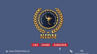 www.Nidmindia.co +91
SUBSCRIB
E
LIKE SHARE
 
