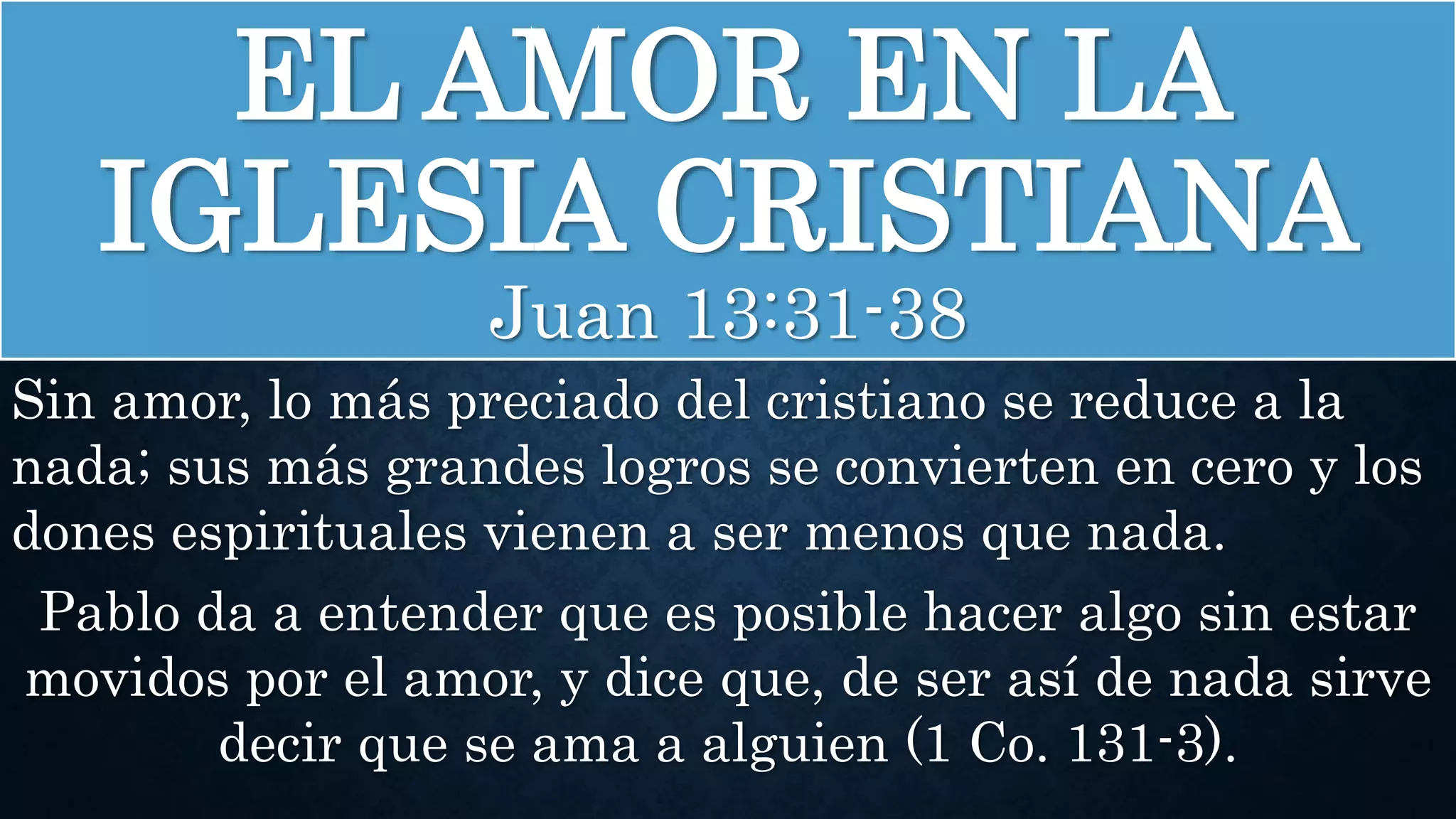 El amor en la iglesia cristiana.pptx | Christianity | Religion ...