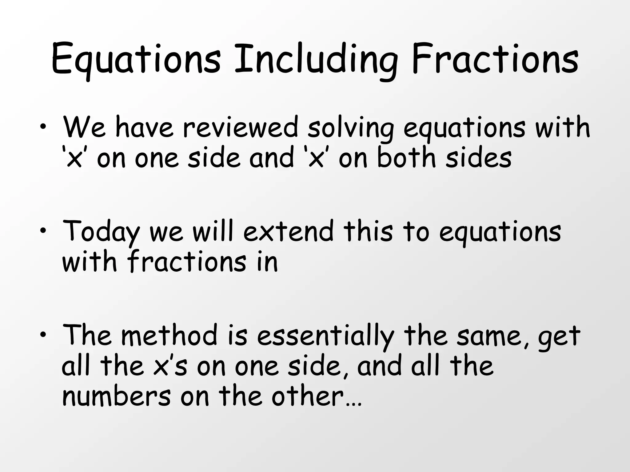 12) Equations Including Fractions.ppt