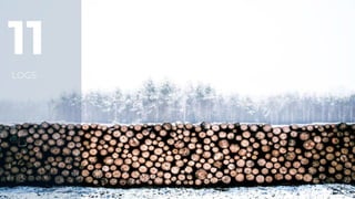 LOGS
11
 