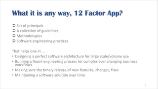 12 factor app - Core Guidelines To Cloud Ready Solutions | PDF