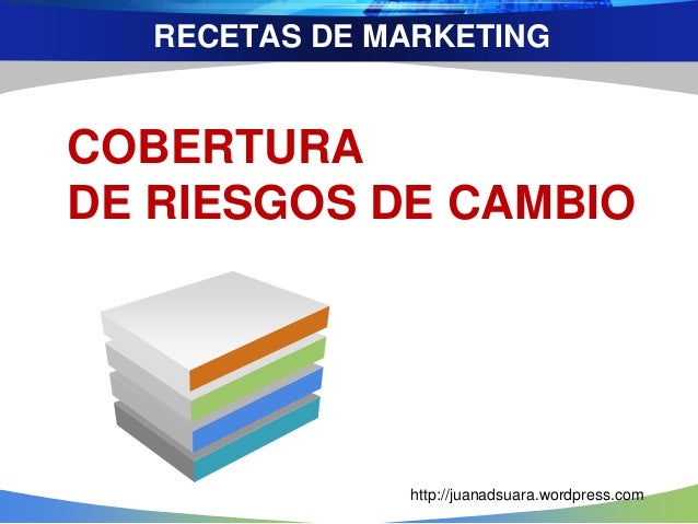 Definicion seguro de cambio de divisas comercio internacional