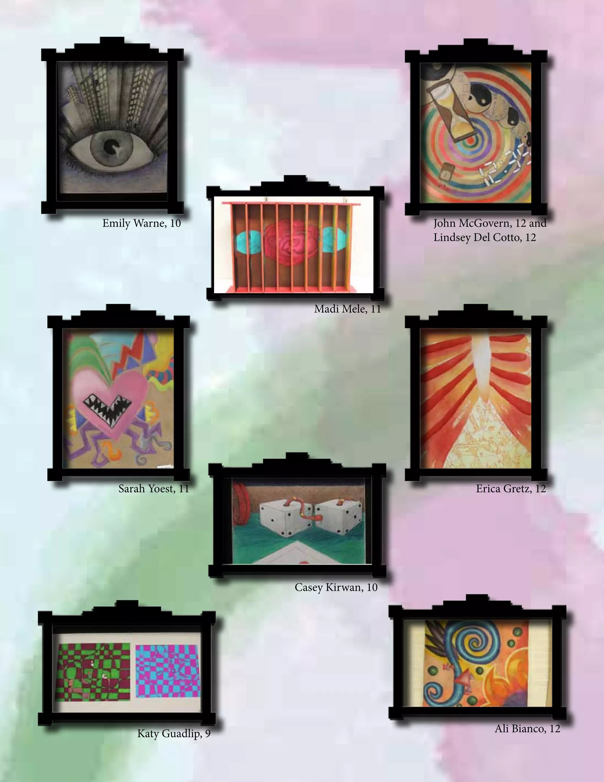 Emily Warne, 10

John McGovern, 12 and
Lindsey Del Cotto, 12

Madi Mele, 11

Sarah Yoest, 11

Erica Gretz, 12

Casey Kirwan, 10

Katy Guadlip, 9

Ali Bianco, 12

 