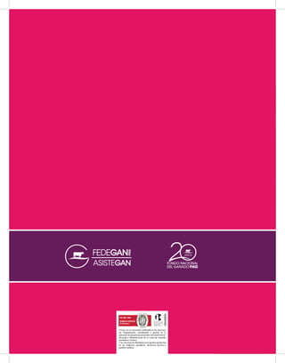 FEDEGÁN–FNG se encuentra certificado en los procesos de: Programación, coordinación y gestión en la ejecución de programas nacionales de Salud Animal. Recaudo y Administración de la Cuota de Fomento Ganadero y Lechero. Y los servicios de: Monitoreo en la gestión productiva en las empresas ganaderas, Asistencia técnica y gestión crediticia. 