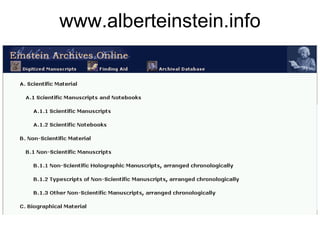 www.alberteinstein.info
 