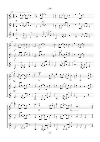 - 21 -
        13                   I
¬
                                                                                                           0                                        3                                                                         œ
                                         1                                                         1
                                                                                                           œ       ˙                                                                                             œ
                                                             œ œ œ                                                                                  œ        œ œ                 œ                   œ
                         2
                                         œ œ                                         0
                                                                                                   œ                                                                                     œ                                            œ       ˙
                         œ                                                               œ
    &            {
                          p

                                                                                                                                                                                                                              œ
                                                                                                           œ       ˙                                                                                             œ
                                         œ œ                 œ œ œ                                 œ
                                                                                                                                                    œ        œ œ                 œ
                                                                                                                                                                                         œ
                                                                                                                                                                                                     œ
                                                                                                                                                                                                                                      œ       œ œ
    &            {       œ                                                               œ                                                                                                                                                        œ

                          p                                                                                                2
                                                                                                                                       0
                                                                                                           2
                             1                       0
                                                                         3
                                                                                                               j                                                         j                                                                j
                                                     j                                                                     œ œ
L&                                                                                                                                                                                                   œ
                 {                                                                                         œ       œ                                                                                                                  œ       œ œ
                                                                         œ               œ.                                                                          œ           œ                               œ.                               œ
                                                 œ           œ
                         œ.                                                                                                                         œ.

        17
¬
                                                                                                                                                3                                                                œ
                                                                                                       œ       ˙                                                             œ œ œ                                            œ œ
                                     œ œ                 œ œ œ                                 œ                                                œ            œ œ                                                                              ˙
                     œ                                                           œ
    &

                     f                                                                                                                                       2       0
                                                                                                                                                4
                                                                                                                                                                                     1
                                                                                                                                                                                             2
                                                                                                       œ       ˙                                                             œ œ œ                                            œ œ
                                     œ œ                 œ œ œ                                 œ                                                             œ œ                                                 œ                            ˙
    &                œ                                                           œ                                                             #œ

                     f                                                                                                 2                                                             2
                                                                                                                               0                                                                                 0
                                                                                                                                                                     4
                     1                       0                       3
                                                                                                       2
                                                                                                       j                                        0                    j                                                                3               0       2
                                             j                                                                         œ œ                                                           œ                                                j
L&                                                                                                                                                            #œ             œ               œ                   œ.
                                                                                                       œ       œ
                                                                     œ           œ.                                                             œ.
                                                                                                                                                                                                                                                              œ
                                             œ           œ                                                                                                                                                                                            œ
                     œ.                                                                                                                                                                                                           œ           œ

                 V                                                                            sigue
        21           œ                                                                                                                              4                                                                                                             4
                                     œ                        œ                  œ             2                                1          2
                                                                                                                                                    œ            œ œ
                                                                                                                                                                         2                   1                        1                                   1
                                                                                                                                                                                                                                                                  œ
¬            4                               œ           œ œ4                1
                                                                                               ˙                                œ œ                                                  œ œ 3
                                                                                                                                                                                         œ                            œ           1                       œ
                                 4       1                   2                                                                                                                                                                    ˙
    &
                                                                                               2
                                                                                                                                                                                                         3                        3
             F

                                                             œ                                                                                                                                                                                                    œ
                                             œ           œ œ                                           œ       œ                œ                   œ            œ
                                                                                                                                                                         œ           œ œ
                                                                                                                                                                                         œ                            œ                                   œ
                                     œ                                                         œ                       œ                                                                                                          œ           œ
    &                œ                                                           œ

             F                                                                                                                                                                                           0
                                                                                                                                4                                                            0
                                                                                                                           3                            3
                                                                                     1
                                                 j                   œ                                     j                                                                 j                                                                            Œ
L&                                                               œ                                                              œ                                                                        œ
                                                                                                                                                                                                                                              œ
                     œ.                      œ           œ                                                             œ                                                                     œ                        ˙
                                                                                 œ.                    œ       œ                                    œ.                   œ           œ

                 4
        25           œ                                                           1
                                                                                                                                                        4
                                     œ                       œ                   œ             2                                   1       2
                                                                                                                                                        œ        œ œ
                                                                                                                                                                         2                       1
¬                                            œ           œ œ                                   ˙                                œ œ                                                  œ œ 3
                                                                                                                                                                                         œ
                                                                                                                                                                                                                          1
                                                                                                                                                                                                                      w
    &                                                                                                                                                                                                                                                                 {
                                                                                               2                                                                                                         3



                                                             œ
                                             œ           œ œ                                           œ           œ            œ                       œ        œ
                                                                                                                                                                         œ           œ œ
                                                                                                                                                                                         œ
                                     œ                                                         œ                       œ                                                                                              œ           œ
    &                œ                                                           œ                                                                                                                                                                ˙                   {


                                                                                                                                   4                                                                         0
                                                                                                                                                                                                 0
                                                                                     1                                     3
                                                                                                                                                        3
                                                 j                   œ                                     j                                                                 j
L&                                                               œ                                                              œ                                                                        œ
                                                                                                                                                                                                                      œ           œ                                   {
                     œ.                      œ           œ                                                             œ                                                                     œ                                                    ˙
                                                                                 œ.                    œ           œ                                    œ.               œ           œ

                                                                                                                               3001
 