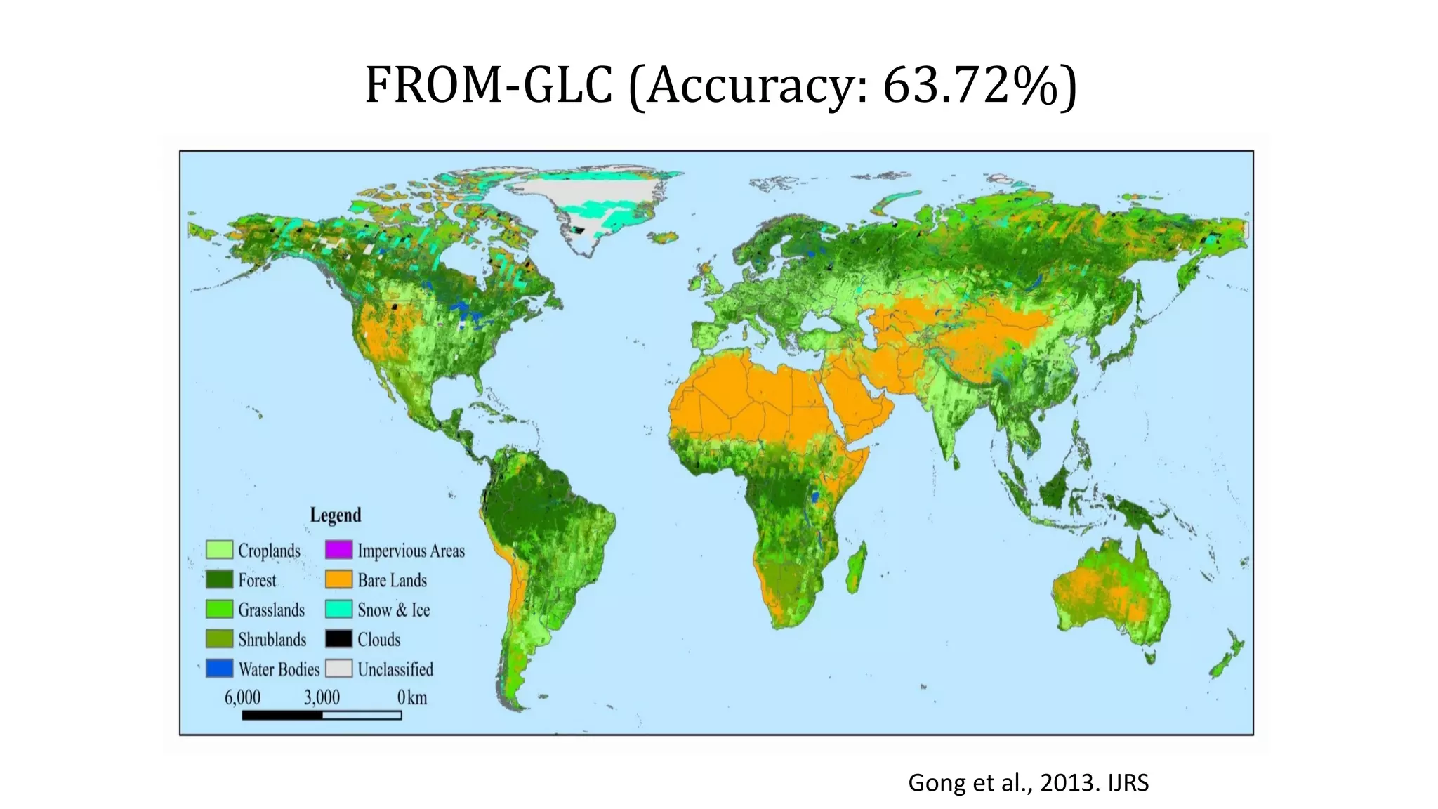 FROM-GLC	(Accuracy:	63.72%)
Gong et al., 2013. IJRS
 