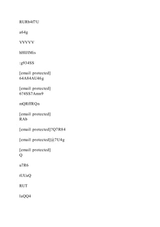 RURb4f7U
a64g
VVVVV
hHIJIMis
:g934SS
[email protected]
64A84AU46g
[email protected]
6?4SS7Amn9
mQRffRQn
[email protected]
RAb
[email protected]?Q7R84
[email protected]@7U4g
[email protected]
Q
u7R6
tUUaQ
RUT
laQQ4
 