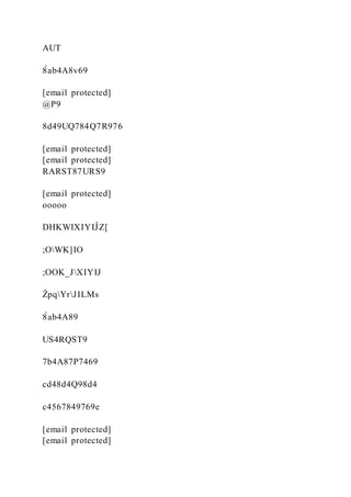 AUT
8̀ab4A8v69
[email protected]
@P9
8d49UQ784Q7R976
[email protected]
[email protected]
RARST87URS9
[email protected]
ooooo
DHKWIXIYIĴZ[
;OWK]IO
;OOK_JXIYIJ
ẐpqYrJILMs
8̀ab4A89
US4RQST9
7b4A87P7469
cd48d4Q98d4
c4567849769e
[email protected]
[email protected]
 