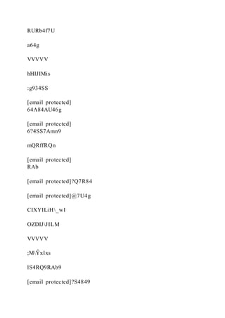 RURb4f7U
a64g
VVVVV
hHIJIMis
:g934SS
[email protected]
64A84AU46g
[email protected]
6?4SS7Amn9
mQRffRQn
[email protected]
RAb
[email protected]?Q7R84
[email protected]@7U4g
CIXYILiH_wI
OZDIJJILM
VVVVV
;MŶxIxs
lS4RQ9RAb9
[email protected]?S4849
 