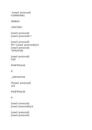 >[email protected]
CGHIJGHKL
MNKGJ
34567849=
[email protected]
[email protected]=>
[email protected]
S9=>[email protected]@A
[email protected]
?4PX4Y8Z[
[email protected]
UZZ
P4R7P4]4A8
6̂
_4493456784
9̀[email protected]
@X
P4R7P4]4A8
6̂
[email protected]
[email protected]@A
[email protected]
[email protected]
 