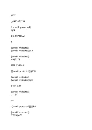 fffff
_4493456784
9̀[email protected]
@X
P4R7P4]4A8
6̂
[email protected]
[email protected]@A
[email protected]
4iQ7578
U5RAVUA8
][email protected]@P6j
[email protected]
[email protected]@8
P464]5Z4
[email protected]
_8[Z4̂
de
:[email protected]]@P4
[email protected]
TAUZ[676
 