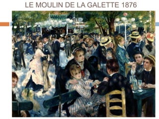 LE MOULIN DE LA GALETTE 1876
 
